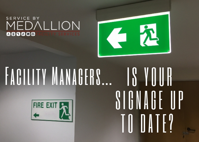 signage guidelines for facility managers