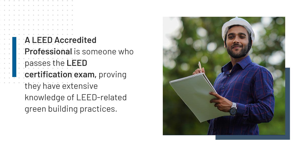 What Is a LEED Accredited Professional?