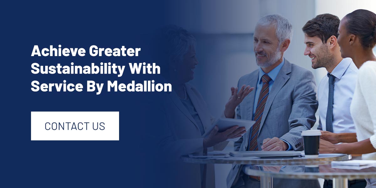 Achieve Greater Sustainability With Service By Medallion