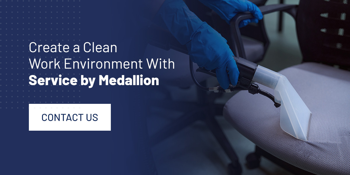 Create a Clean Work Environment With Service by Medallion